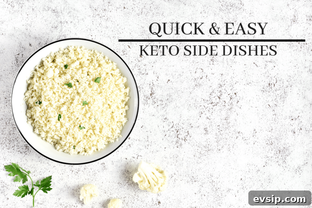 quick & easy keto side dishes like cauliflower rice