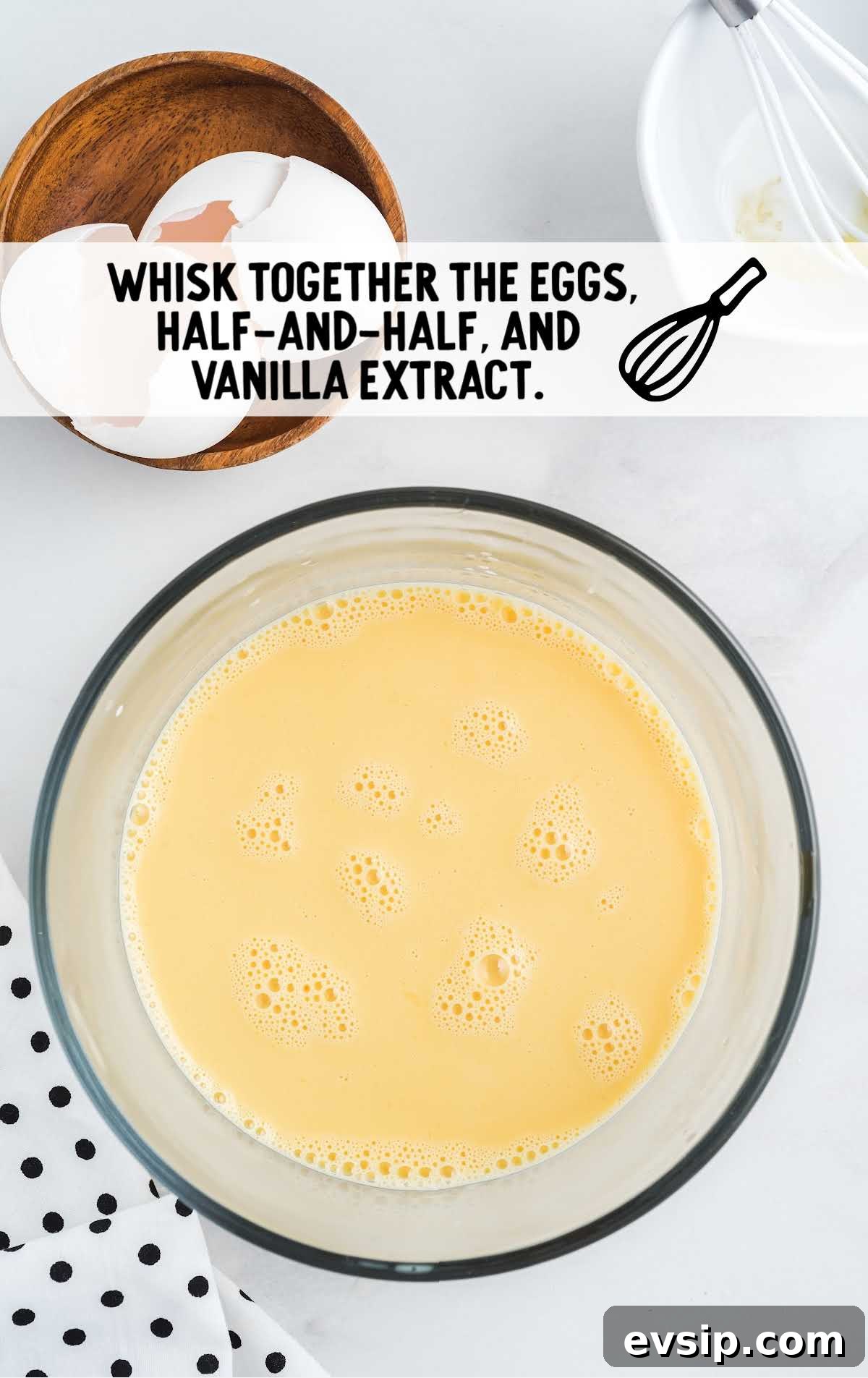 Cinnamon French Toast Roll-Ups with Maple Dipping Sauce 6 eggs, half and half and vanilla extract whisked together