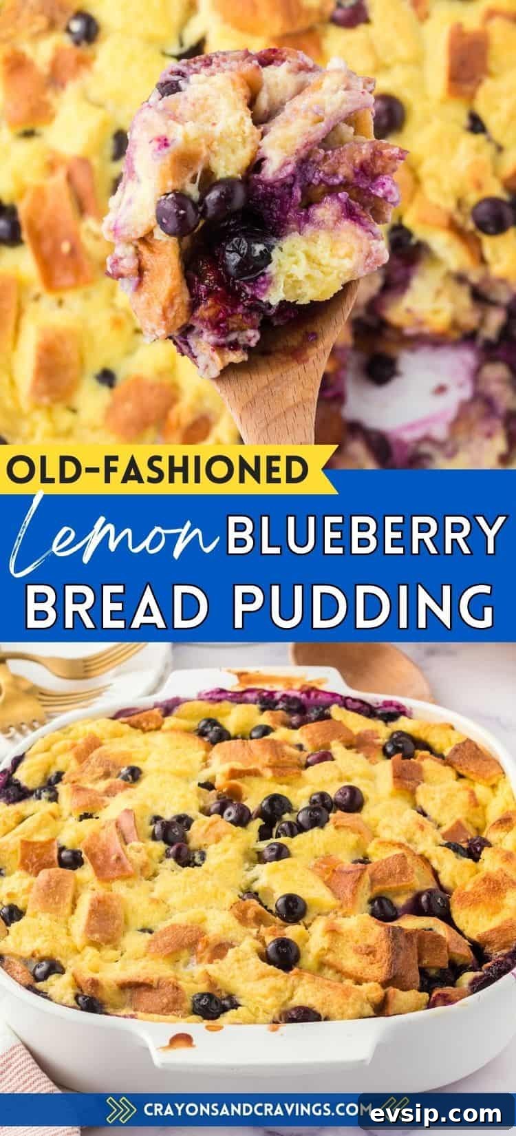 Lemon Blueberry Bread Pudding Recipe 10 Old-Fashioned Lemon Blueberry Bread Pudding Pin